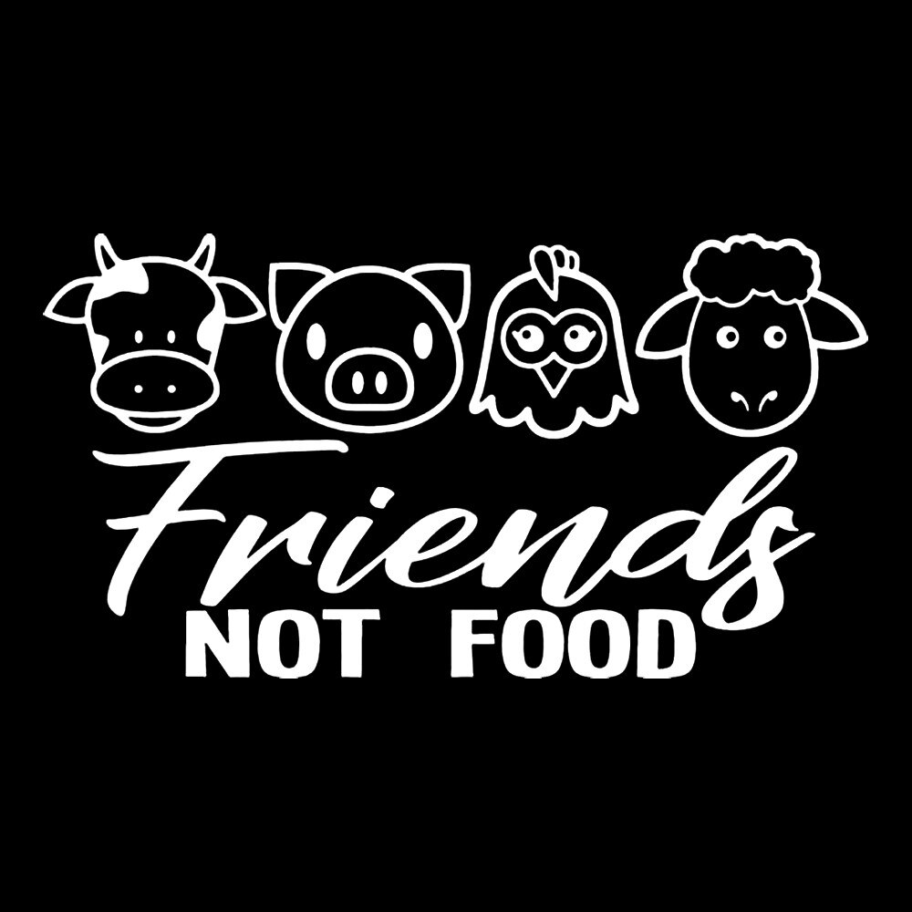 Vegan Friends Not Food Cow Chicken Pig Meat Lamb DecalFor Auto Car/Bumper/Window Vinyl Decal Sticker Decals DIY Decor CT2656